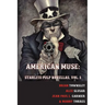 American Muse: Starlite Pulp Novellas, Vol. 1