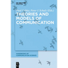Theories and Models of Communication