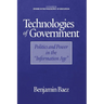 Technologies of Government: Politics and Power in the Information Age