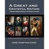 A Great and Grateful Nation: From Grievance to Gratitude