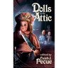 Dolls in the Attic