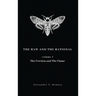 The Raw and The Rational, Volume 1: The Friction and The Flame