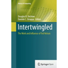 Intertwingled: The Work and Influence of Ted Nelson