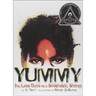 Yummy: The Last Days of a Southside Shorty