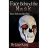 Face Behind the Mask