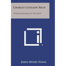 Charles Coulson Rich: Pioneer Builder of the West