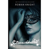 Disenchanted: Poems by Rowan Knight