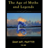 The Age of Myths and Legends: Book One: Monsters