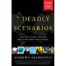 7 Deadly Scenarios: A Military Futurist Explores War in the Twenty-First Century