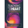 Teaching From the Heart: Critical Communication Pedagogy in the Communication Classroom