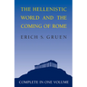 The Hellenistic World and the Coming of Rome