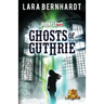 Ghosts of Guthrie