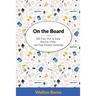 On the Board: 200 Fast, Fun & Easy Warmer, Filler and Fast-Finisher Activities
