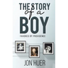 The Story of a Boy Favored by Providence