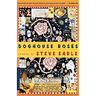 Doghouse Roses: Stories