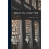 Ideas in Context