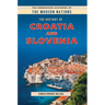 The History of Croatia and Slovenia
