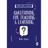 A Little Guide for Teachers: Questioning for Teaching and Learning