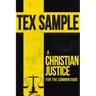 A Christian Justice for the Common Good