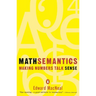 Mathsemantics: Making Numbers Talk Sense