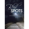 Blind SPOTS: A Journey through the Wilderness