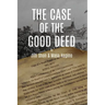 The Case of the Good Deed