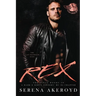 Rex (A Dark & Dirty Sinners' MC: MC Romance