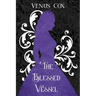 The Blessed Vessel