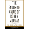 The Enduring Value of Roger Murray