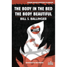 The Body in the Bed / The Body Beautiful