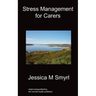 Stress Management For Carers