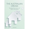 The Australian Dream: Housing Experiences of Older Australians