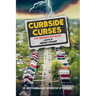 Curbside Curses: The Yardsale Anthology