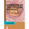 Handbook of the Circular Economy: Transitions and Transformation