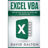 Excel VBA: Step-By-Step Guide to Excel VBA for Beginners