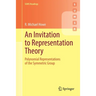 An Invitation to Representation Theory: Polynomial Representations of the Symmetric Group