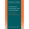 Conditions Handsome and Unhandsome: The Constitution of Emersonian Perfectionism: The Carus Lectures, 1988