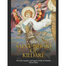 Saint Brigid of Kildare: The Life, Legends, and Legacy of One of Ireland's Patron Saints