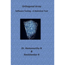 Orthogonal Array: A Guide Book for Beginners - Demystifying Software Testing
