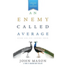 An Enemy Called Average (Updated and Expanded)