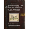 ...the Foundation and Core of All the Arts of Fighting: The Long Sword Gloss of GNM Manuscript 3227a