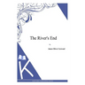 The River's End