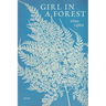 Girl in a Forest