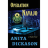 Operation Navajo: A Tracker Novel