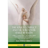 The Soul's Conflict and Victory Over Itself by Faith: A Bible Commentary; the Human Spirit Represented in the Psalms, Old and New Testament