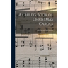 A Child's Book of Christmas Carols