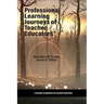 Professional Learning Journeys of Teacher Educators