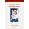 Elitism and the Approach to God