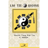 Lao Tzu Qigong: Master Yang Xian Tzu