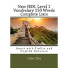 New HSK: Level 1 Vocabulary 150 Words Complete Lists: Hanzi with PinYin and English Notation